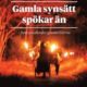 Bokomslag Gamla synsätt spökar än